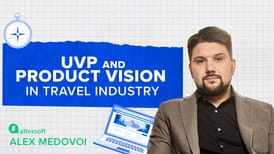 Unique Value Proposition and Product Vision in Travel Industry