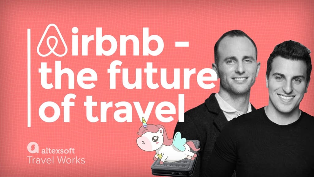 How Airbnb Creates the Future of Travel