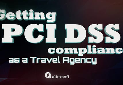 Getting PCI DSS Compliance as a Travel Agency