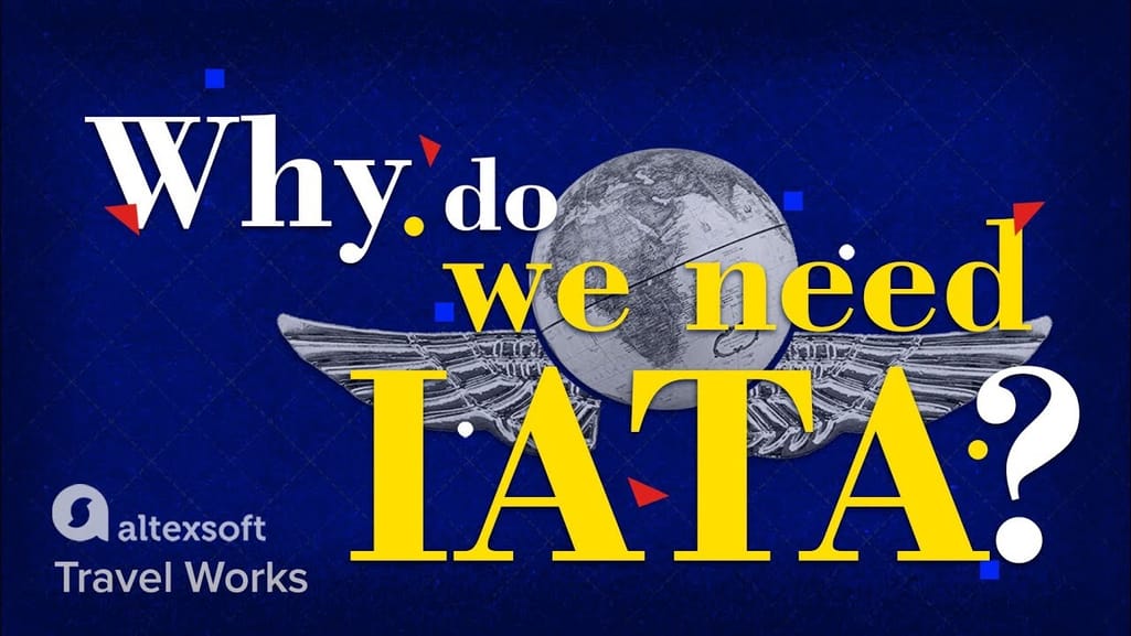 What is IATA and how does it work?