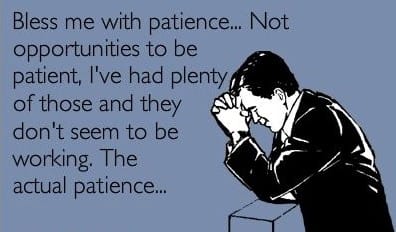 praying for patience meme