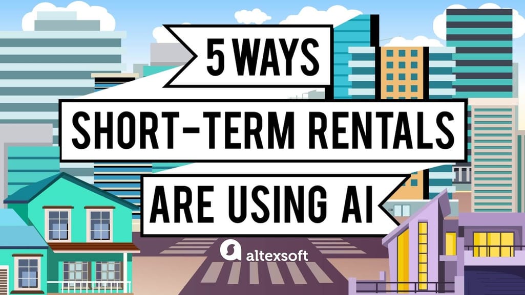 5 ways short-term rentals are using AI