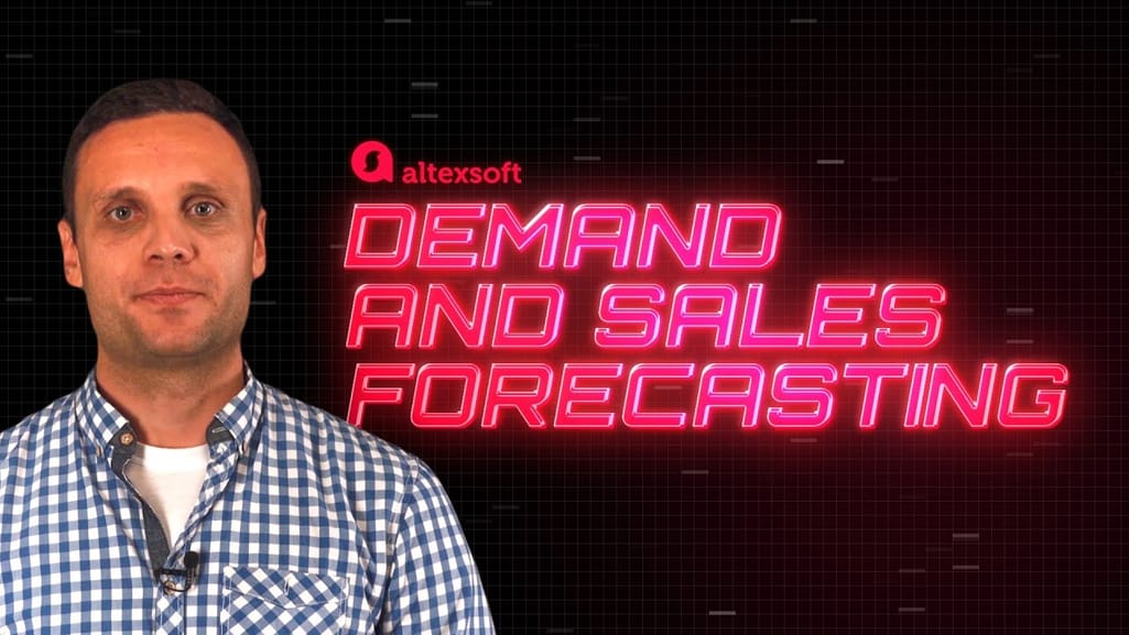 Demand and Sales Forecasting