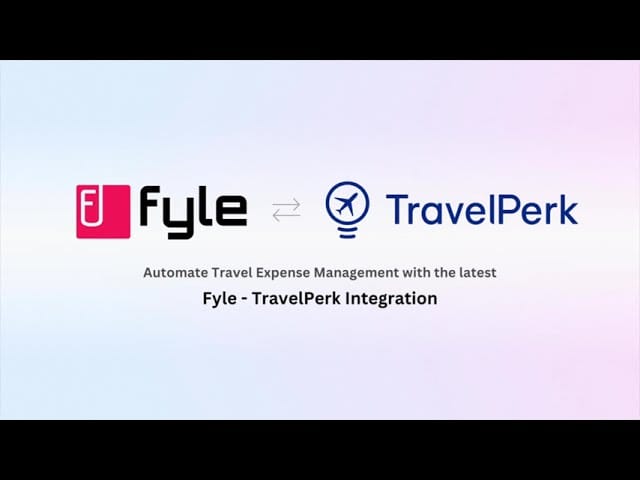 Fyle x TravelPerk Integration: Streamline Travel Expense Management