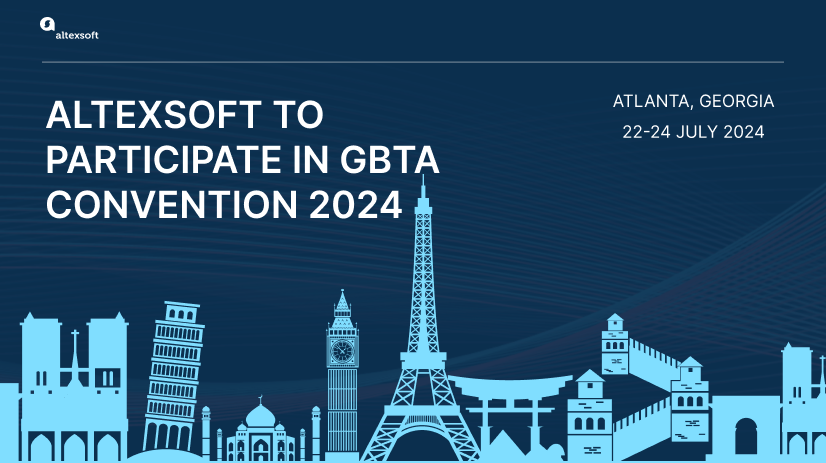 AltexSoft Participated in GBTA Convention 2024