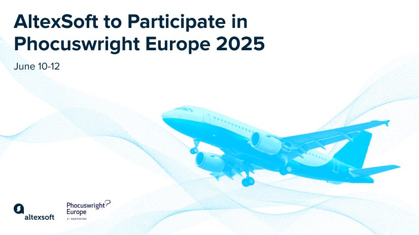 AltexSoft Phocuswright Europe 2025