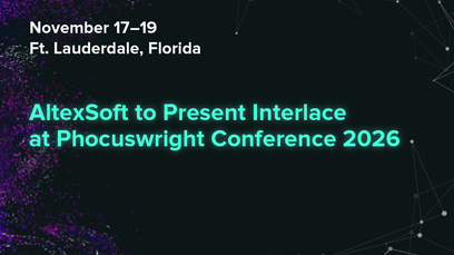 AltexSoft to Present Interlace at Phocuswright Conference 2026