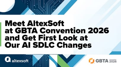 Meet AltexSoft at GBTA Convention 2026 and Get First Look at Our AI SDLC Changes