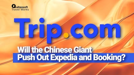 Trip.com: Will the Chinese Giant Push Out Expedia and Booking?